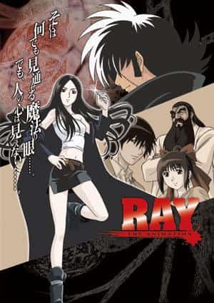 Der Reiz und die Kritiken zu „RAY THE ANIMATION“: Ein Anime-Erlebnis, das Sie nicht verpassen dürfen