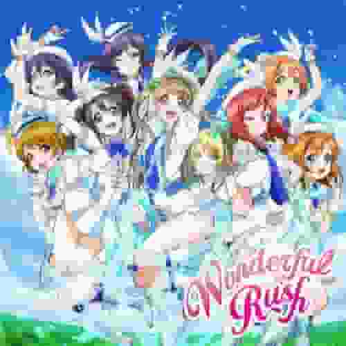 Eine ausführliche Rezension des Musikvideos zu „Wonderful Rush“ von „Love Live! School Idol Project“!