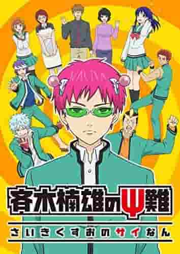 Das katastrophale Leben von Saiki K: Ein humorvolles Anime-Meisterwerk, das den Alltag eines Hellsehers darstellt